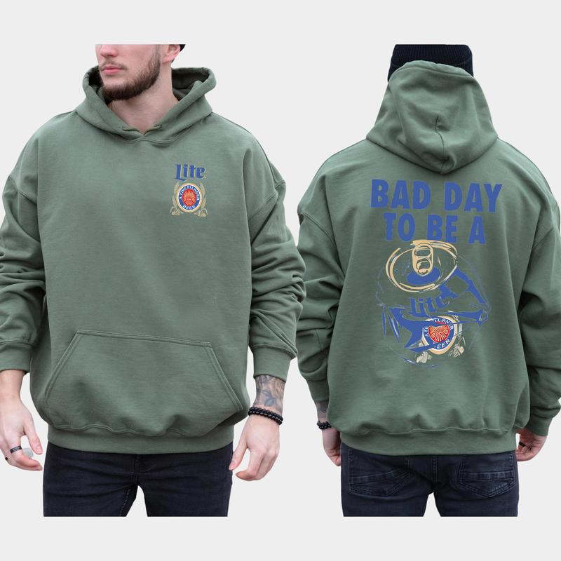 Men's Bad Day To Be A Miller Lite 2-Sided Hoodie, Funny Beer Drinking Hoodies, Miller Lite Sweaters, Unisex Drink Tops, Comfort Cotton Casual Menswear, Classic Long Sleeve Pullover