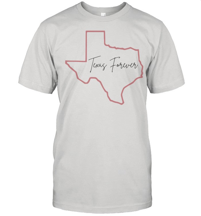 2021 Texas forever shirt