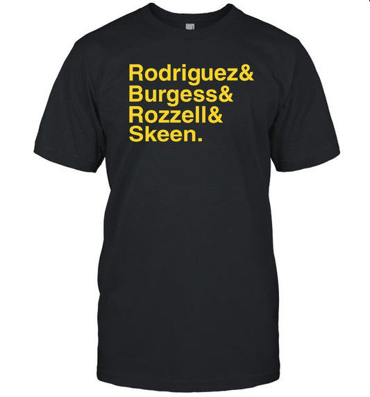 David Waraksa Rodriguez Burgess Rozzell Skeen Funny Shirt