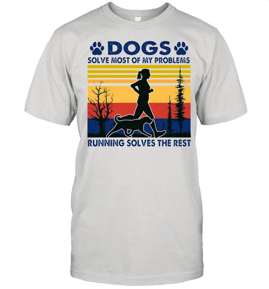Dogs Solve Most Of My Problems Running Solves The Rest Vintage Retro shirt_1