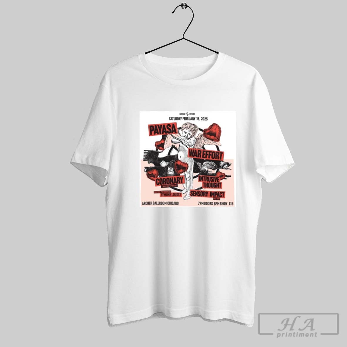 Saturday February 15 2025 Payasa War Effort Coronary Intrusive Thought Symone Loudly Sensory Impact T Shirt