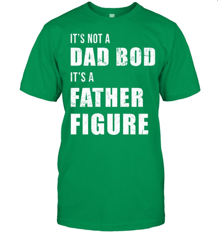 Mens Funny dad bod it's a father for father's day T-Shirt