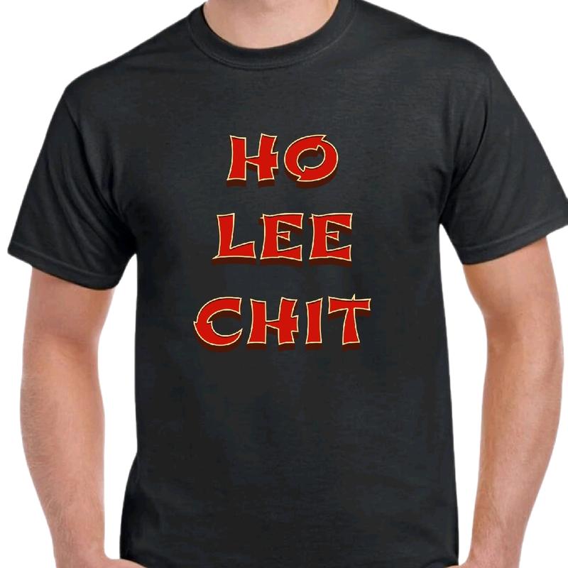 shirt meme funny Ho, Lee, Chit T- Menswear Top Cotton Tshirt tiktok shop