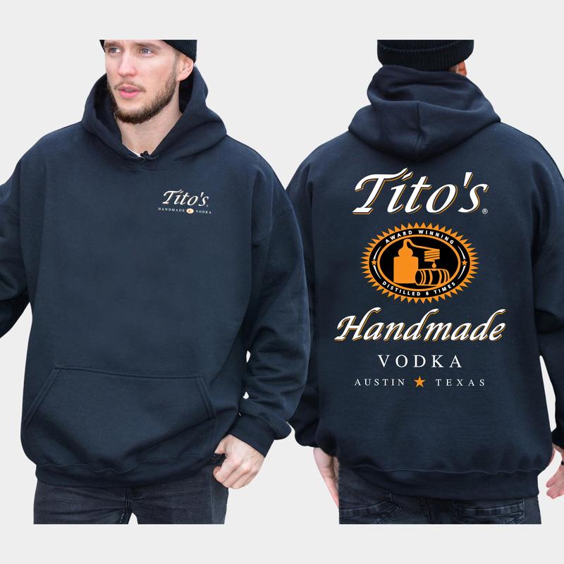 Men's Titos Handmade Vodka Hoodie 2-Sided, Tito Vodka Drinking Hoodie, Funny Vodka Pullover, Unisex Drinker Tops, Classic Cotton Menswear