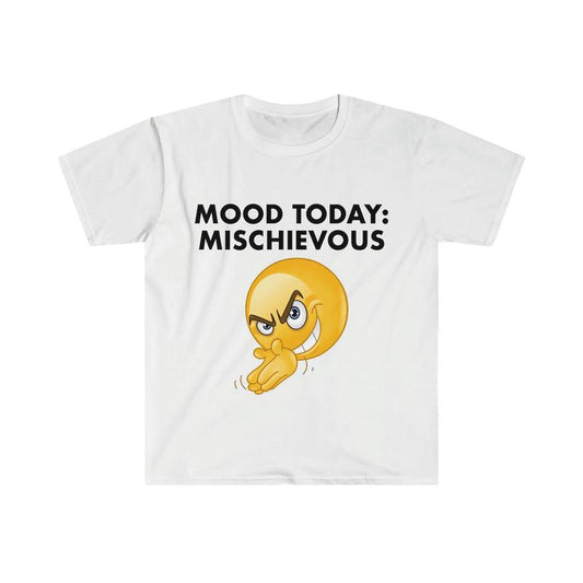 Funny Meme Tshirt, Mood Today MISCHIEVOUS Joke Shirts, Unisex Cotton Graphic Tee
