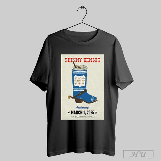 Skinny Dennis March 1 2025 Nashville Tn T Shirt Sweatshirt