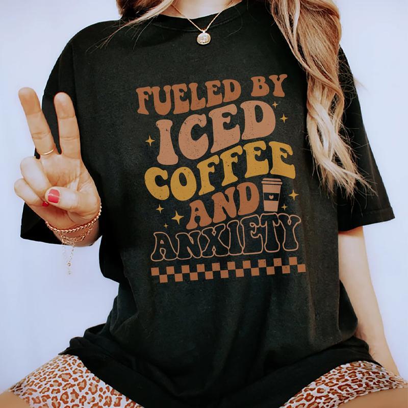Fueled By Iced Coffee And Society Shirt, Mom Iced Coffee T-shirt, Mama Anxiety Graphic Printed Tee, Overstimulated Mom Soft Fabric Short Sleeve Tee Sh