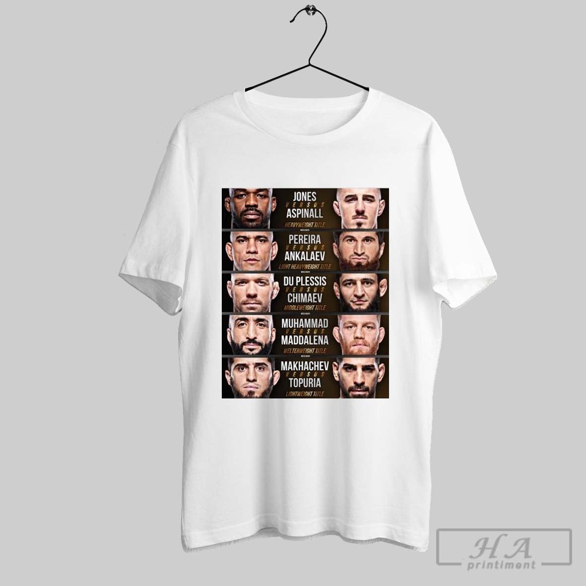 Poster Jones Vs Aspinall Heavyweight Title Pereira Vs Ankalaev Light Heavyweight Title Du Plessis Vs Chimaev Middleweight Title 2025 T Shirt