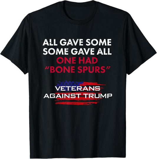 Veterans Anti-Trump Tshirt Draft Dodger Bone Spurs for Vets Unisex T-Shirt Sweatshirt Hoodie Hooded Cotton Menswear Man Classic Short Sleeve Tshirt Collar Fabric
