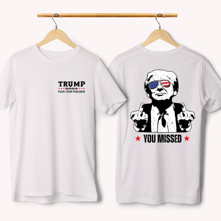 Trummmmm You Missed T-Shirt, Trummmmm FCK Your Feelings, Trummm Fighting Shirt, Trummmmm Arrest This Funny Elections, Make America Great Again, Classic Cotton Short Sleeve Top For Men, For Women