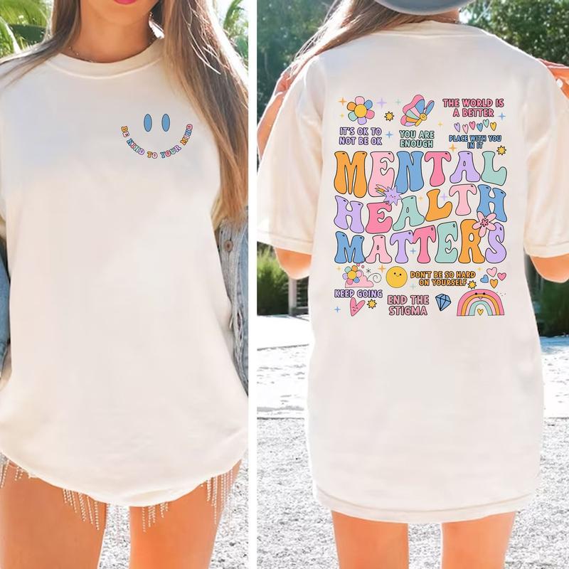 Mental Health Matters Shirt, Mental Health Shirts, Comfort Colors T-shirt, Women Inspirational Graphic Printed Shirts, Inspirational Gifts, Gift for H