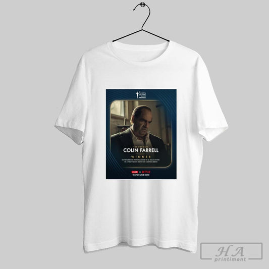 Poster The Penguin Colin Farrell Winner Outstanding Performance By A Male Actor In A Television Movie T Shirt