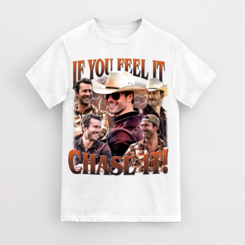 If You Feel It, Chase It , Glen Powell as Tyler Owens Tshirt Gift Men's T-Shirt Classic Cotton