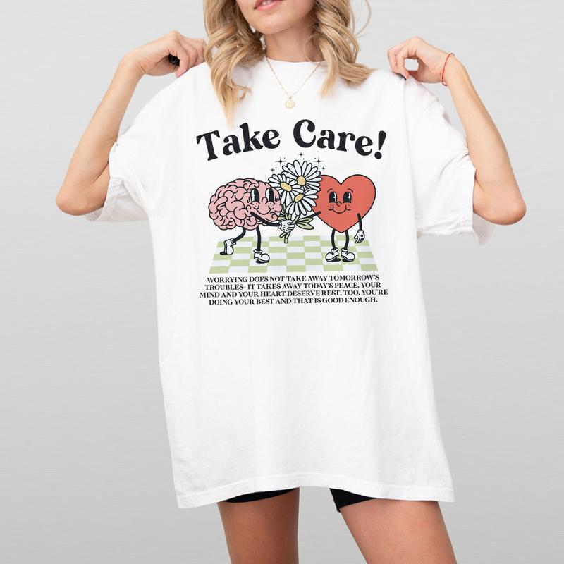 Take Care Comfort Tee, CMental Health Graphic Tee, Retro Mental Health Awareness Shirt, Be Kind Shirt, Inspirational Shirt, Motivational Shirt, Positi