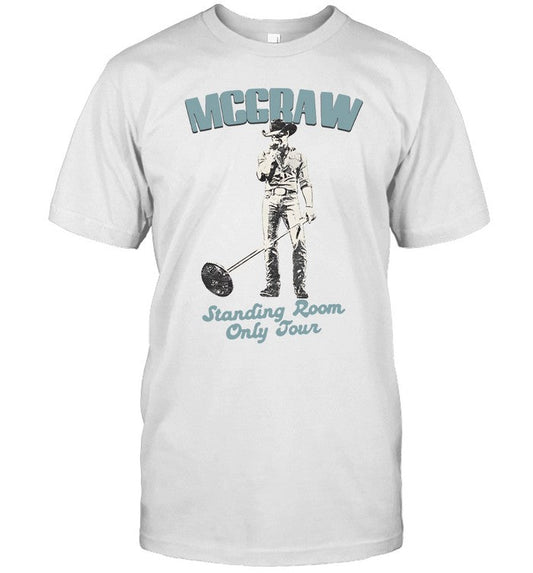 McGraw Standing Room Only Tour 2024 T-Shirt