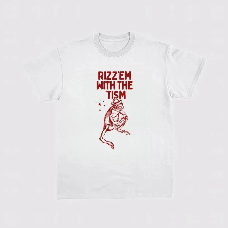 Rizz Em with The Tism T-Shirt Unisex Classic Cotton