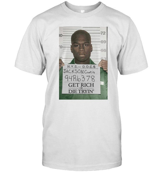 Get Rich or Die Tryinâ€™ Mugshot Tee