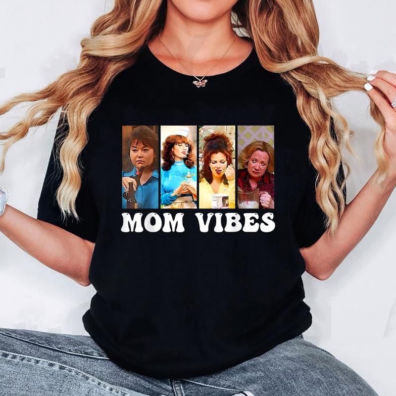 90Ã¢â‚¬â„¢s Mom Vibes Funny Mom Life Mother's Day Gift T-Shirt