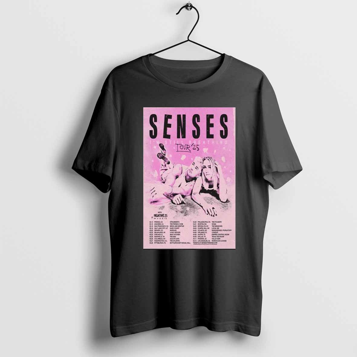 Senses Tour Im Still Breathing 2025 Poster Shirt