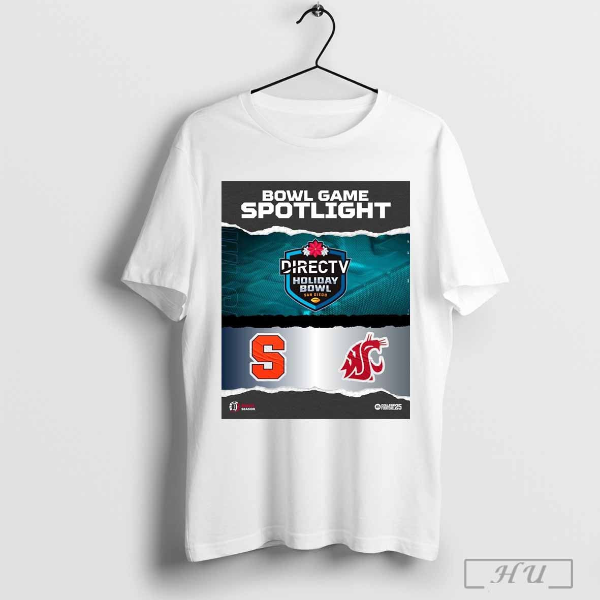 Poster Syracuse Orange Vs Washington State Cougars Bowl Game Spotlight Directv Holiday Bowl San Diego College Football 25 T Shirt