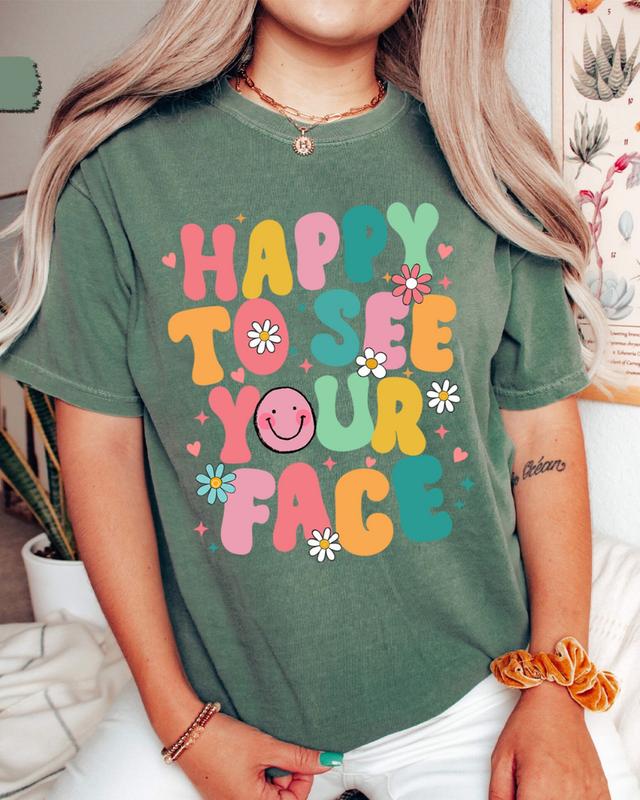 Happy To See Your Face Shirt, Teacher Back to School Tee, Retro Groovy Aesthetic, Gift for Teacher, Unisex T-shirt, Gift for Woman, Crew Neck, Trendin