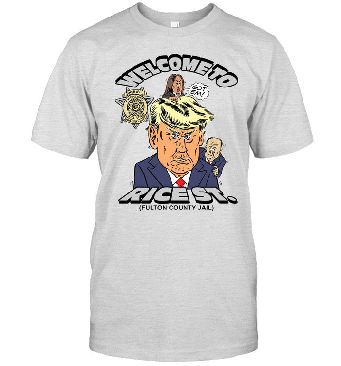 Limited Trump Mugshot Welcome To Rice St. Shirt