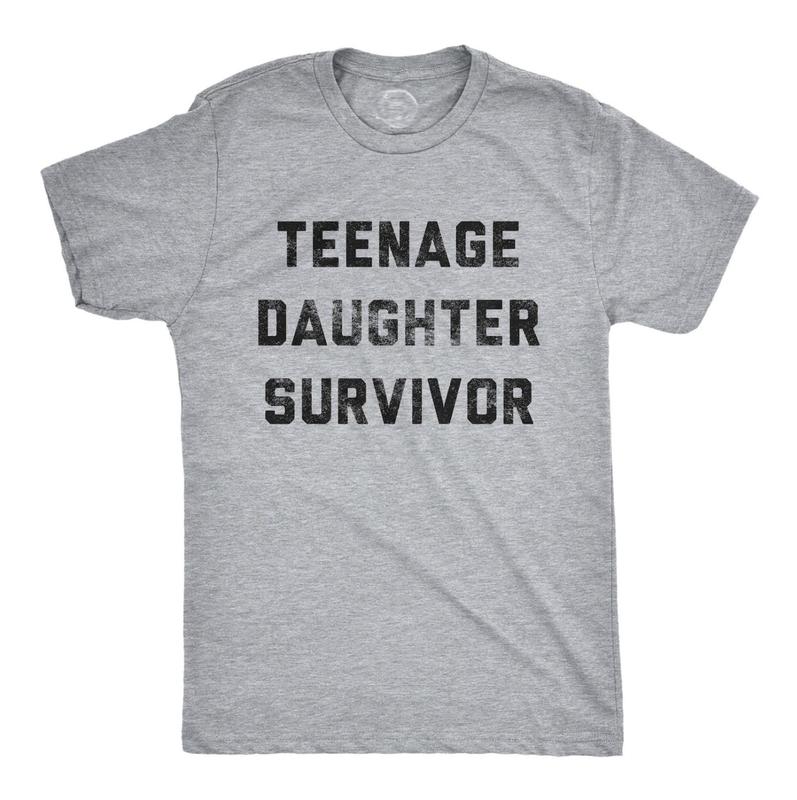Teenage Daughter Survivor, Dad Daughter Shirt, Funny Mens T-shirt, T-shirt for Dads, Fathers Day Gift Menswear Top