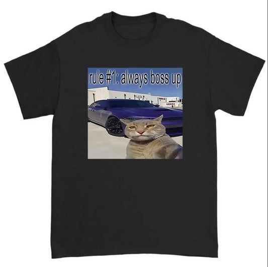Rule #1 Always Boss Up Shirt, Funny Parody Tshirt, Cat Meme Shirts, Funny Cat Shirt