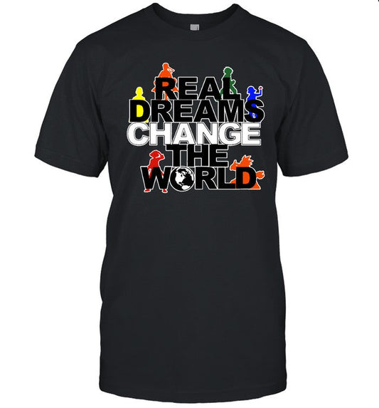 Real Dreams Change The World Anime Tee