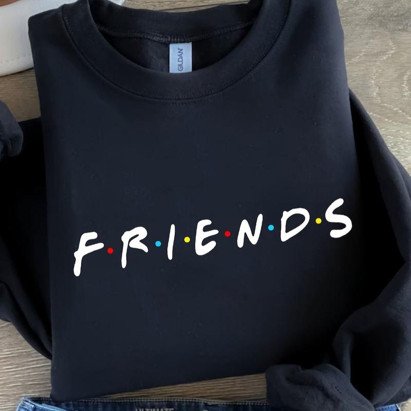 Friends Sweatshirt T Shirt Hoodie, Friends Shirt, Friends Trip Sweatshirt, Trip Sweatshirt,Trendy Friends Fan Sweatshirt, Friends Pullover Gift, Hallo