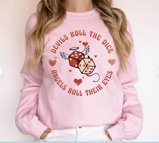 Devils Roll The Dice TshirtSweatshirthoodie, Song Lyrics Tshirt, Valentine Version Sweatshirt, Valentine 2025 Tshirt