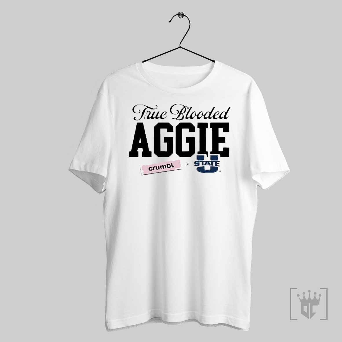 Premium True Blooded Aggie Crumbl State 2025 T Shirt