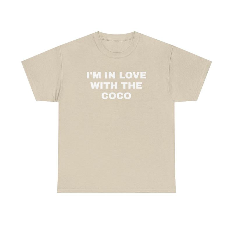 I'm In Love With The Coco Unisex Heavy Cotton Tee - Funny Shirt - Snow Shirt - Joke Shirt - Party Shirt - Gift for Men and Women
