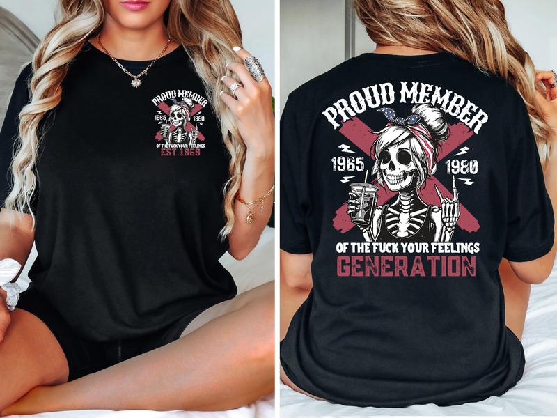 Proud Gen X Shirt: Raised On Hose Water, Vintage Humor T-Shirt with Sarcasm Quotes, Customize