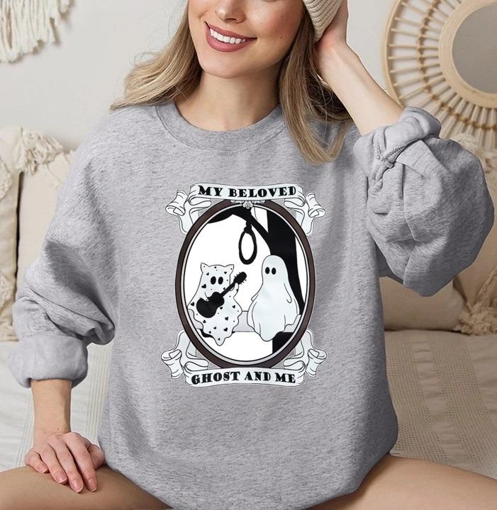 Beloved Ghost and Me Shirt, Halloween Sweatshirt