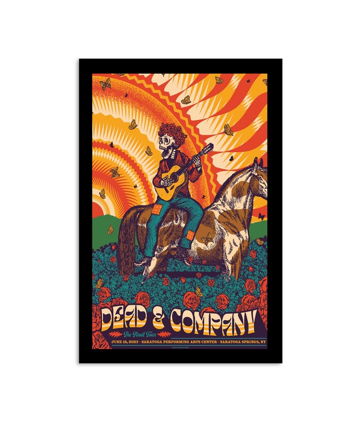 Poster Dead & Company June 18 Final Tour 2023 Saratoga Performing Arts Center Saratoga Springs NY