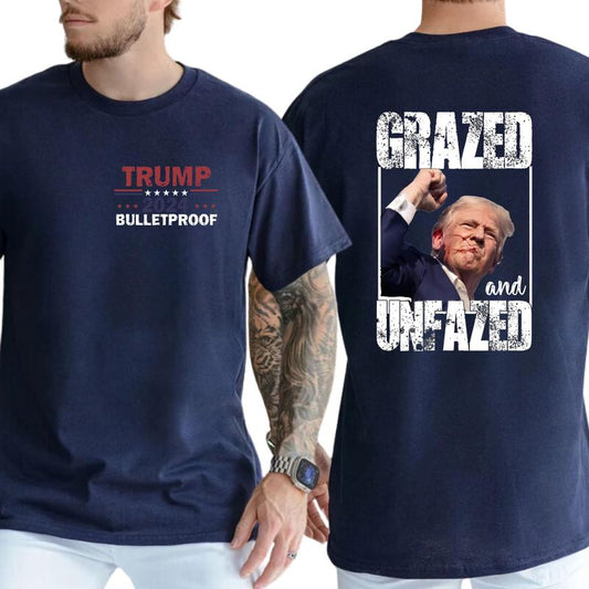 2-Side Grazed and Unfazed Assassination Attempt Donald Trump, Trum Bulletproof 2024, Funny Tee, Gift For Men, Casual Menswear, Classic Cotton Top, Soft Fabric Shortsleeve Shirt