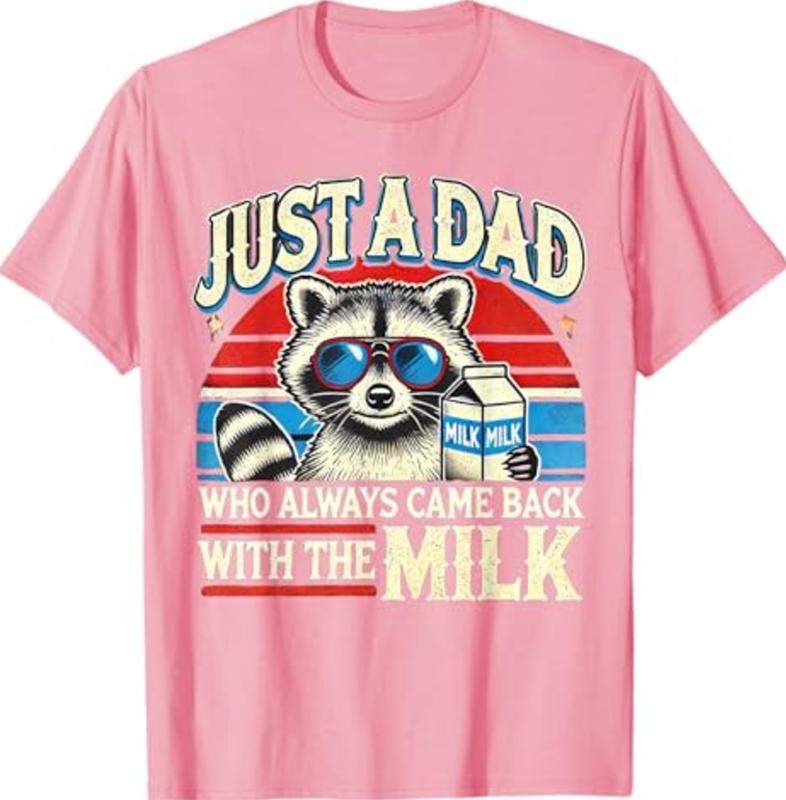 Vintage Racoon Just A Dad Who Always Came Back With The Milk T-Shirt, Funny Sweatshirt, Graphic Printed Unisex Classic T-Shirt, Fabric Menswear