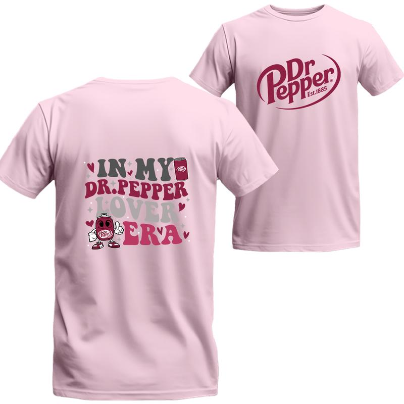 Funny Sarcastic  Dr Pepper Soda In My Dr Pepper, Unisex T-shirt For Men, For Women, Best choice, Menswear Top, Beer Shirt Underwear Tshirt