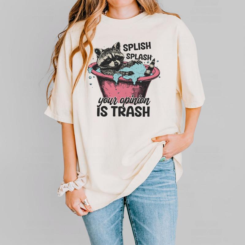 Funny Raccoon Shirt, Funny Quote Design Comfort Tee, Raccoon Lover Shirt, Humour Saying T-Shirt, Sarcastic Shirts For Women, Funny Gift For Her, Suppo