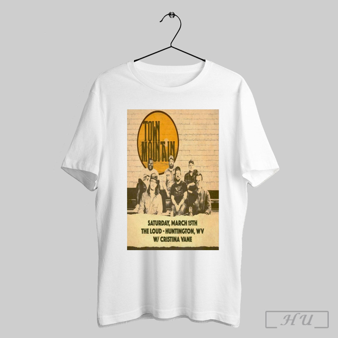 Poster Town Mountain March 15 2025 The Loud In Huntington Wv T Shirt