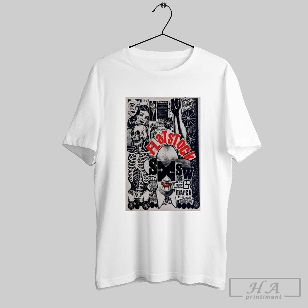 Poster Flatstock Sxsw March 11 13 2025 Austin Tx The Poster Institute T Shirt
