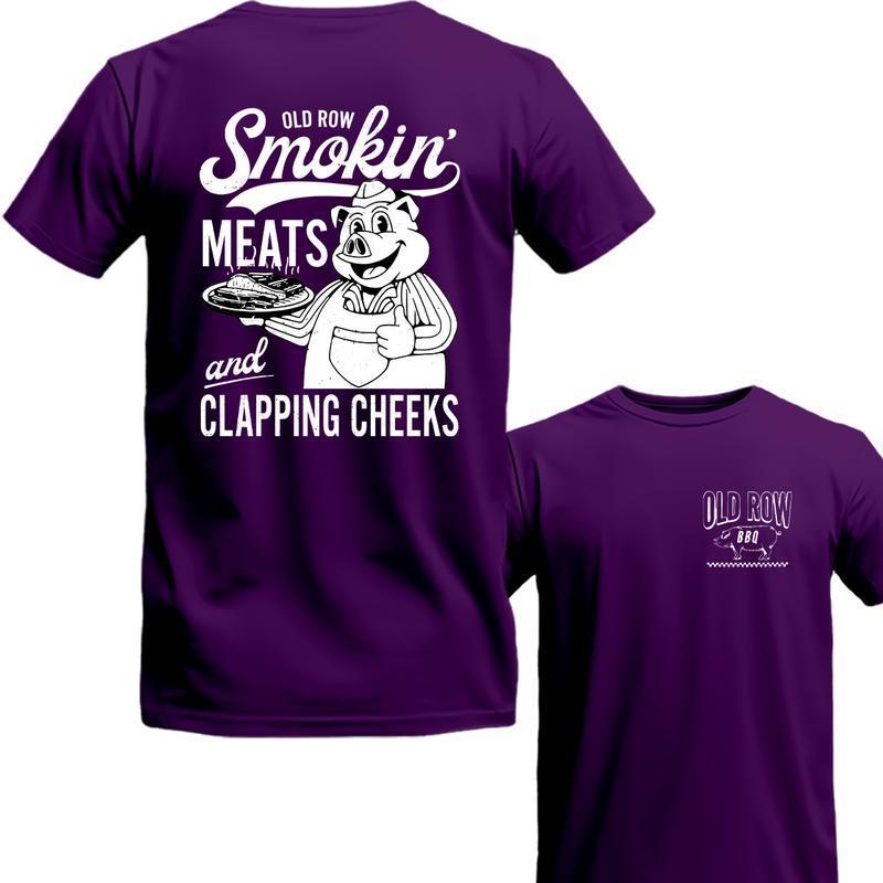 2 Sided Show off in the Old Row Smokin' Meats And Clapping Cheeks shirt, T-Shirt, Sweatshirt, Hoodie, Comfort Colors