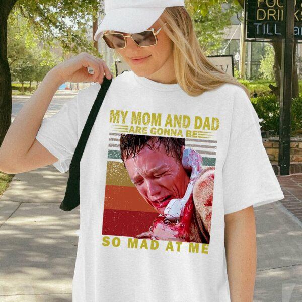 My Mom and Dad are Gonna Be So Mad at Me Vintage Shirt, Cotton Unisex T-shirt, Crew Neck, Size S- 4xl, Menswear Top, Womenswear Top Underwear Streetwe