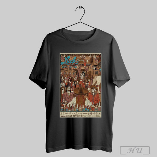 Poster Willie Nelson March 13 2025 Luck Reunion Luck Tx T Shirt Sweatshirt