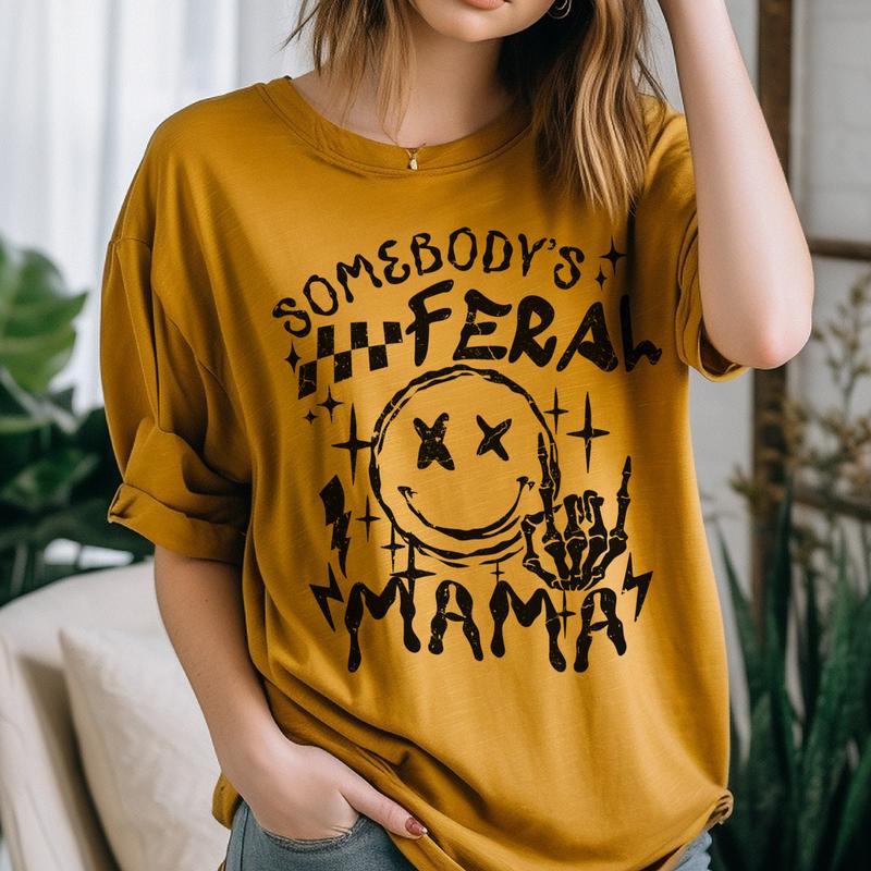 Feral mama tee Mom Tees Sarcastic Skeleton Mom Tshirts Sarcastic Skull T-Shirts Ferrel Mom Tees Rocker Mom Tees Womens Motherhood T-Shirts