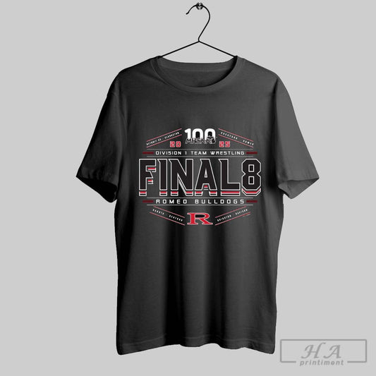 Romeo Bulldogs 2025 Mhsaa Team Wrestling Final 8 D1 T Shirt