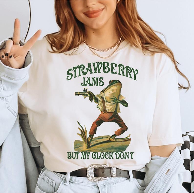 Strawberry Jams But My Glock Don't T-Shirt, Funny Frog T-Shirt, Funny Meme TShirt, 100% Cotton, Crew Neck, Slight Stretch, Breathable & Wear-Resistant