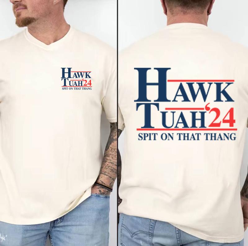 Hawk tuah spit on that thang sand tee - 2 Side Shirt  Unisex