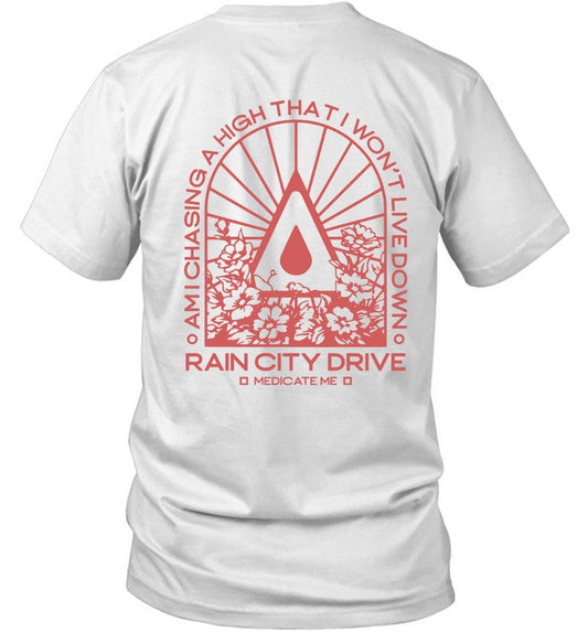 Rain City Drive Medicate Me Hot T Shirt